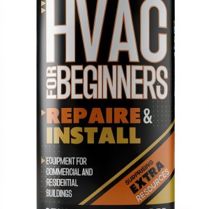 Heating Air Conditioning DIY Guide for Home Improvement Kindle eBook-0