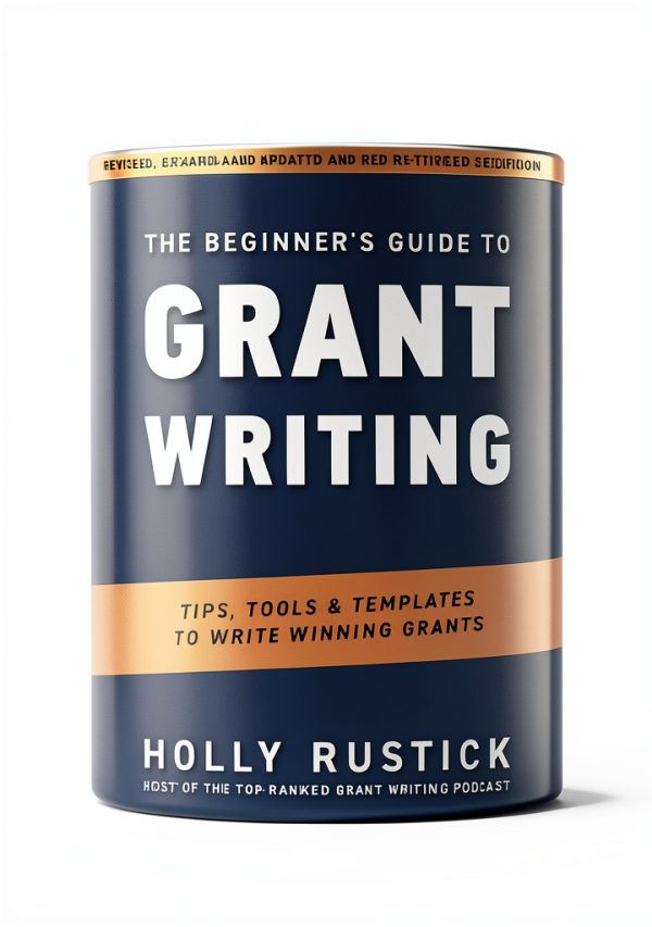 Rustick Grant Writing Workbook Kindle 2nd Edition 165‑Page Guide-0