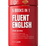 Learn Fluent English for Work: English Language Workbook for-0